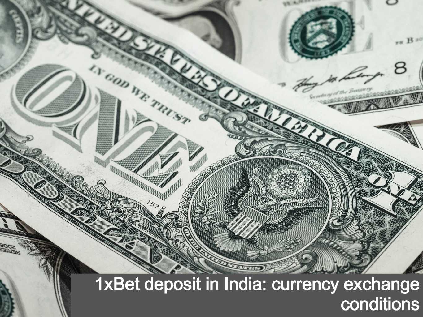 1xBet deposit in India: currency exchange conditions