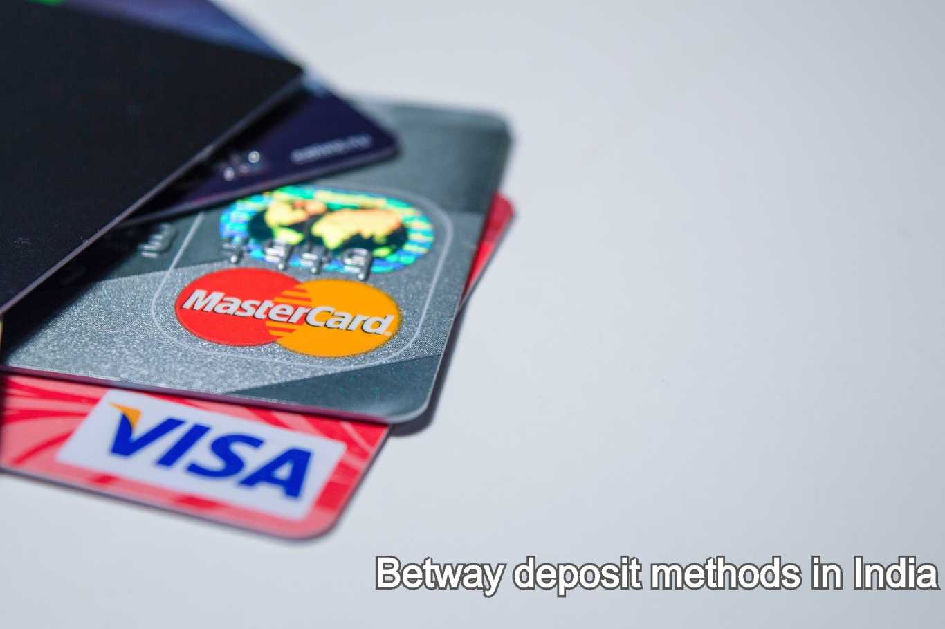 Betway deposit methods in India